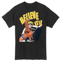 Thumbnail for NARUTO- BELIEVE IT T-SHIRT