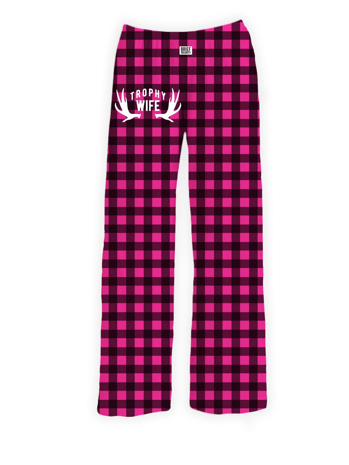 BRIEF INSANITY's Trophy Wife Pajama Lounge Pants