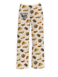 Thumbnail for BRIEF INSANITY's Life Is Better with Tacos Pajama Lounge Pants