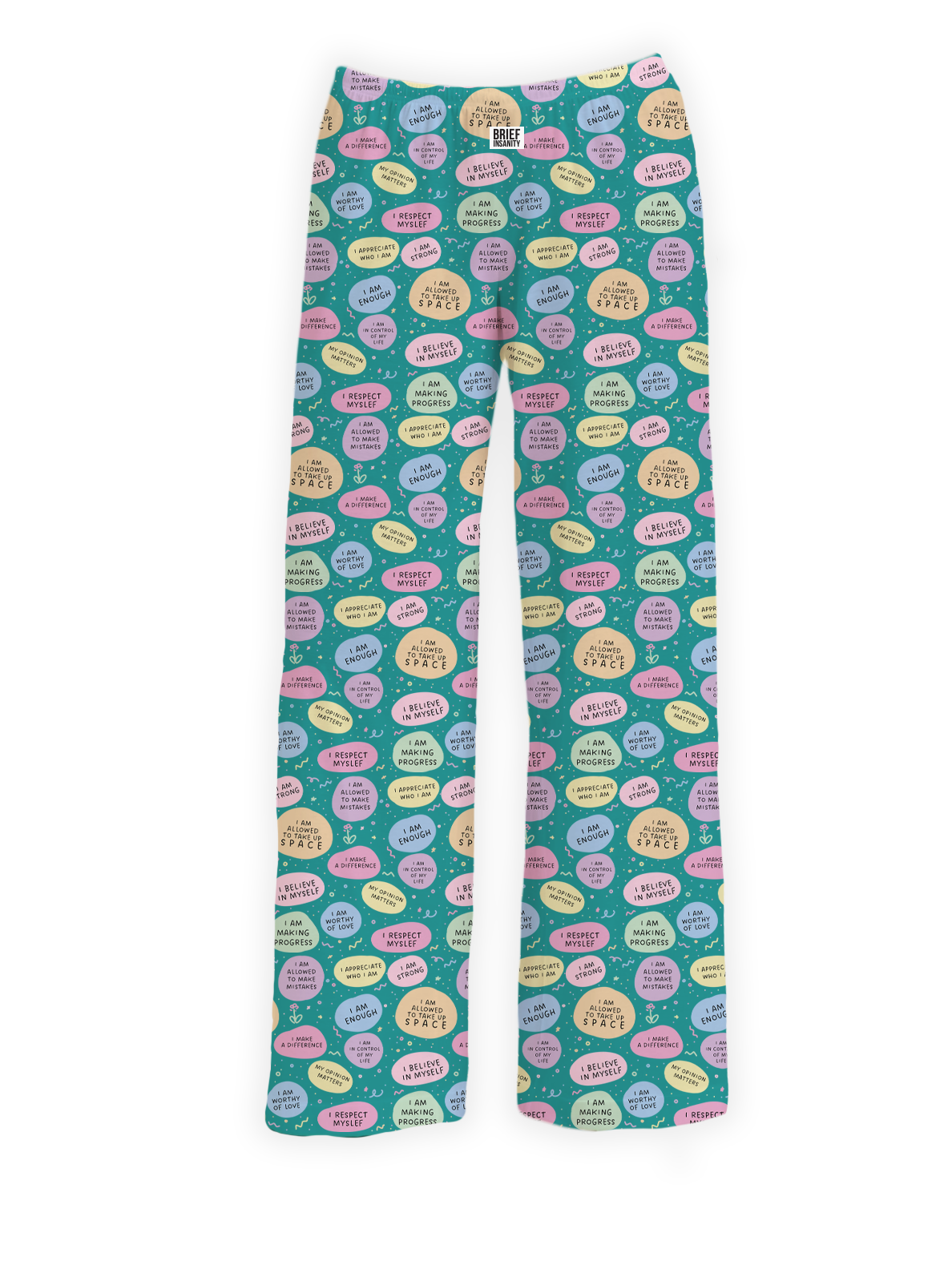 BRIEF INSANITY's Positive Affirmations Pajama Lounge Pants