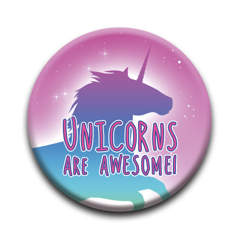 Unicorns - Are Awesome Round Pinback Button (1.25") – 6 PC PPK