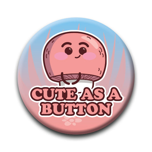 Mushrooms - Cute Round Pinback Button (1.25") – 6 PC PPK