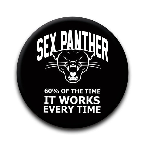 Anchorman - Sex Panther Round Pinback Button (1.25") – 6 PC PPK