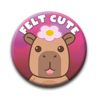 Thumbnail for Capybara - Felt Cute Round Pinback Button (1.25