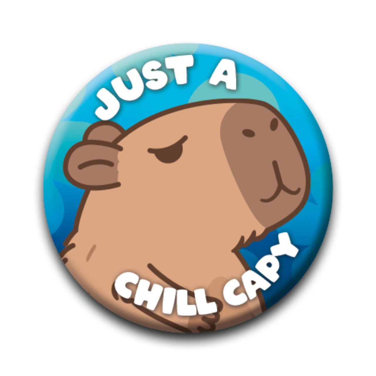Capybara - Just a Chill Capy Round Pinback Button (1.25") – 12 PC PPK ($0.60 each)