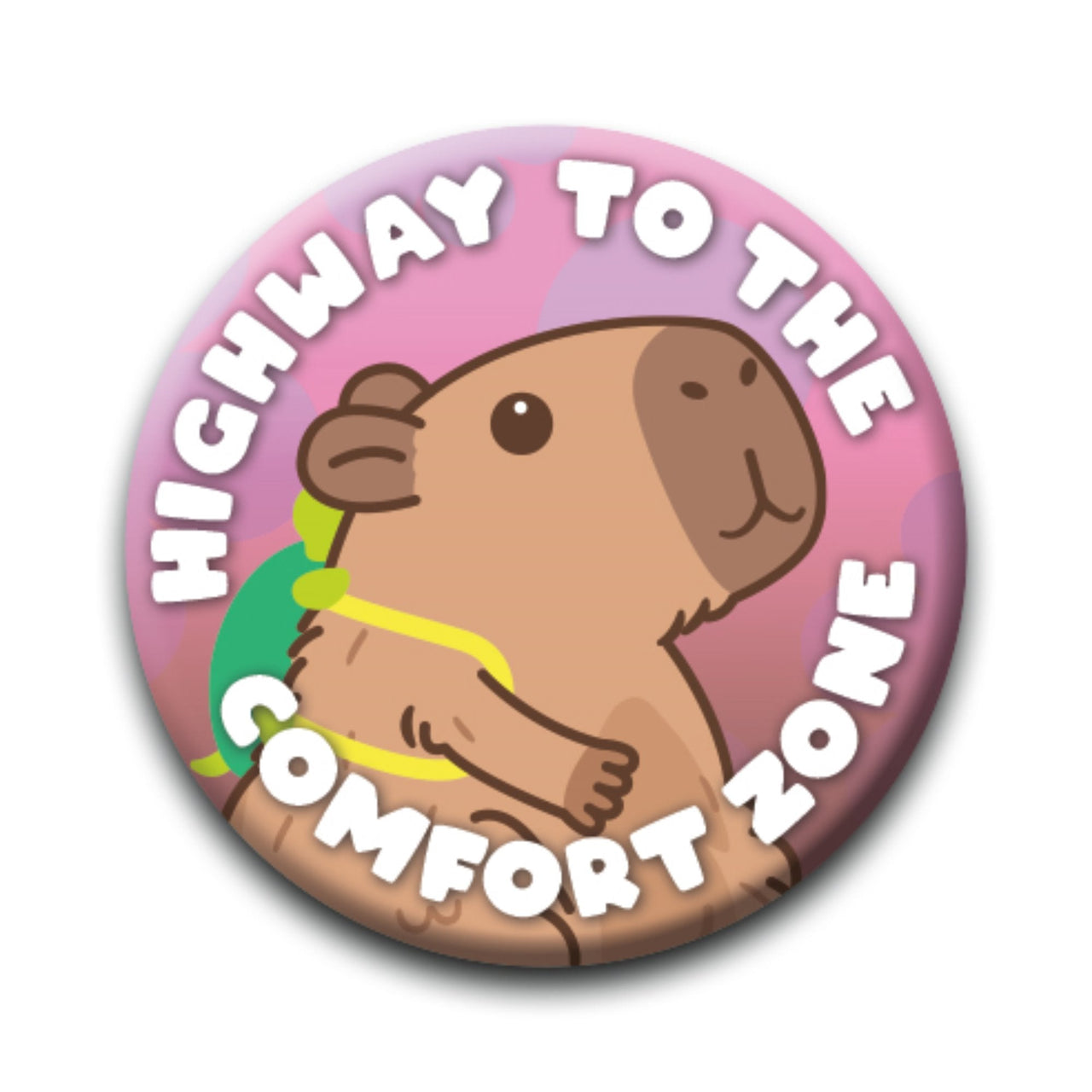 Capybara - Comfort Zone Round Pinback Button (1.25") – 12 PC PPK ($0.60 each)
