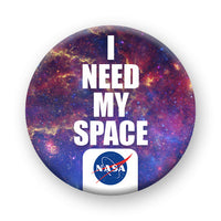 Thumbnail for NASA - I Need My Space Round Pinback Button (1.25