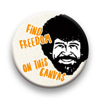 Thumbnail for Bob Ross - Freedom Round Pinback Button (1.25