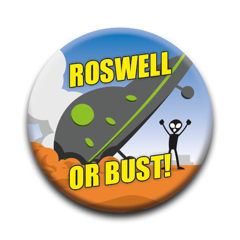 Aliens - Roswell Or Bust Round Pinback Button (1.25") – 6 PC PPK