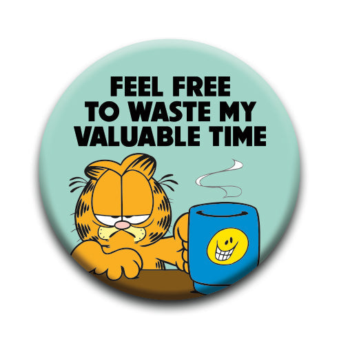 Garfield - Waste My Time Round Pinback Button (1.25") – 6 PC PPK
