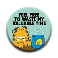 Thumbnail for Garfield - Waste My Time Round Pinback Button (1.25