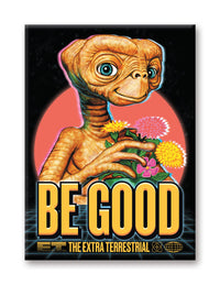 Thumbnail for E.T - Be Good Flat Magnet (2.5