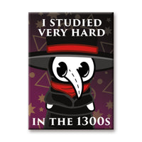 Thumbnail for Plague Doctor - Studied Very Hard Flat Magnet (2.5