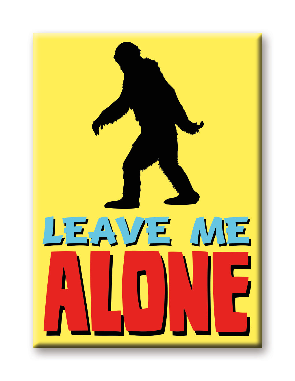 Bigfoot - Alone Flat Magnet (2.5" x 3.5") – 6 PC PPK
