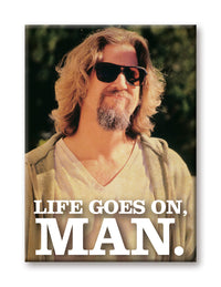 Thumbnail for The Big Lebowski - Life Goes On Flat Magnet (2.5