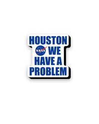 Thumbnail for NASA Houston We Have a Problem Funky Chunky Magnet – 3 PC PPK