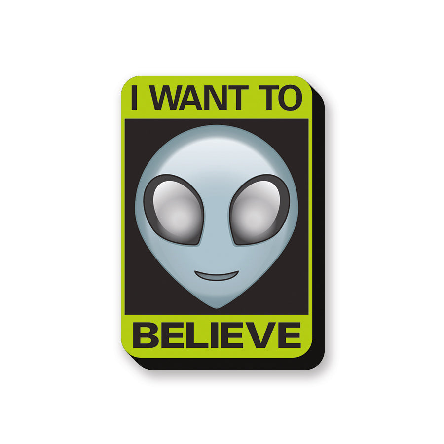 Alien Believe - Sign Funky Chunky Magnet – 3 PC PPK