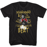 Thumbnail for MUHAMMAD ALI-MUHAMMAD ALI I CANT BE BEAT-BLACK ADULT S/S TSHIRT