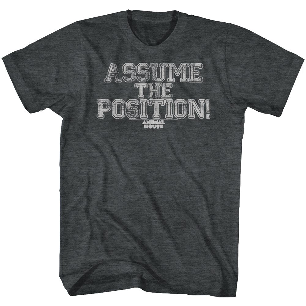 ANIMAL HOUSE-POSITION YOURSELF-BLACK HEATHER ADULT S/S TSHIRT