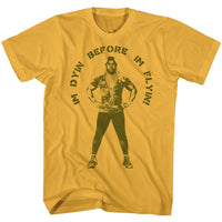 Thumbnail for MR T-IM DYING BEFORE IM FLYIN-YELLOW ADULT S/S TSHIRT
