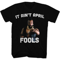 Thumbnail for MR T-IT AINT APRIL FOOL-BLACK ADULT S/S TSHIRT