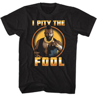 Thumbnail for MR T-MR T SHINY PITY FOOL-BLACK ADULT S/S TSHIRT