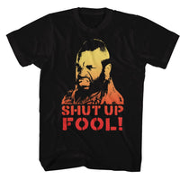 Thumbnail for MR T-SHUT UP FOOL-BLACK ADULT S/S TSHIRT