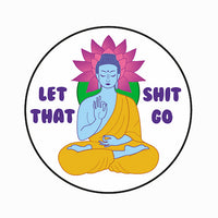 Thumbnail for Let That Shit Go 1.25