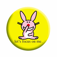 Thumbnail for It's Happy Bunny Focus On Me 1.25