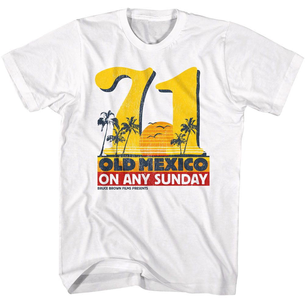 BRUCE BROWN FILMS-BBF OLD MEXICO-WHITE ADULT S/S TSHIRT