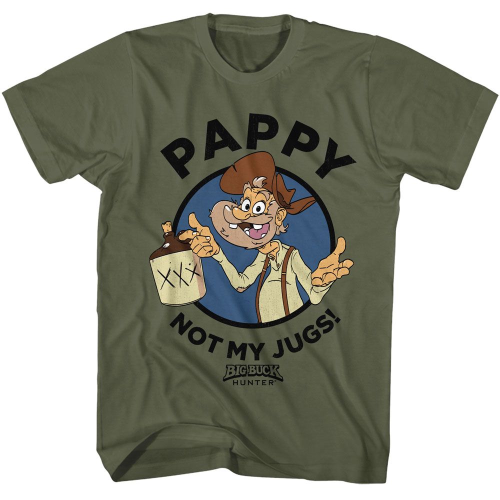 BIG BUCK HUNTER-BIG BUCK HUNTER PAPPYS JUGS-MILITARY GREEN ADULT S/S TSHIRT