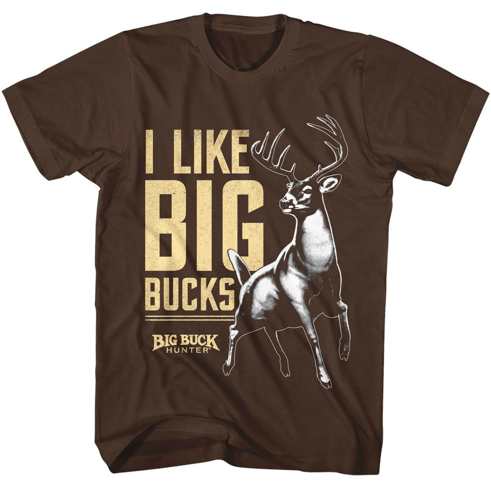 BIG BUCK HUNTER-BIG BUCK HUNTER I LIKE BIG BUCKS-DARK CHOCOLATE ADULT S/S TSHIRT