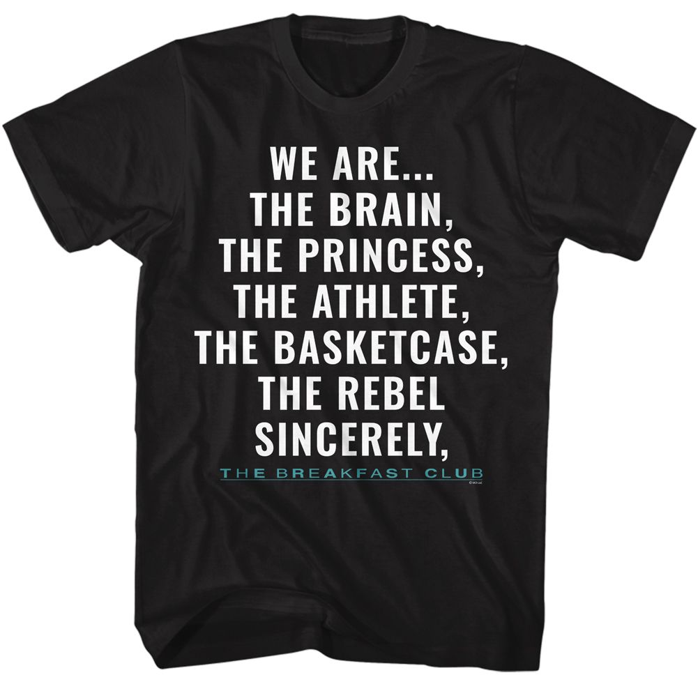 BREAKFAST CLUB-BREAKFAST CLUB SINCERELY YOURS-BLACK ADULT S/S TSHIRT