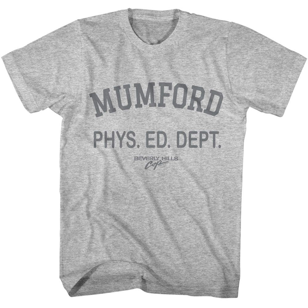 BEVERLY HILLS COP-BEVERLY HILLS COP MUMFORD PHYS ED DEPT-GRAY HEATHER ADULT S/S TSHIRT