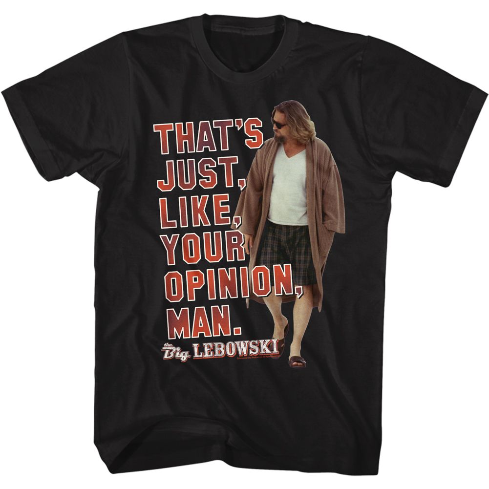 THE BIG LEBOWSKI-YOUR OPINION-BLACK ADULT S/S TSHIRT