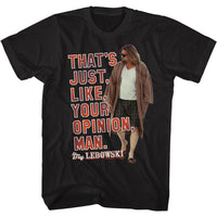 Thumbnail for THE BIG LEBOWSKI-YOUR OPINION-BLACK ADULT S/S TSHIRT