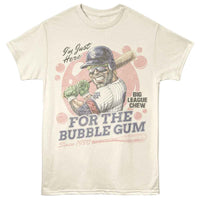 Thumbnail for Big League Chew - Just Here For Gum T-Shirt