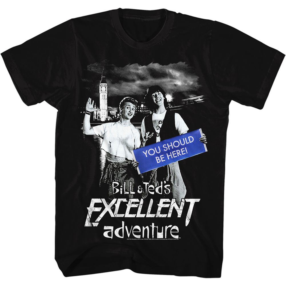 BILL AND TED-YOU SHOULD BE HERE-BLACK ADULT S/S TSHIRT
