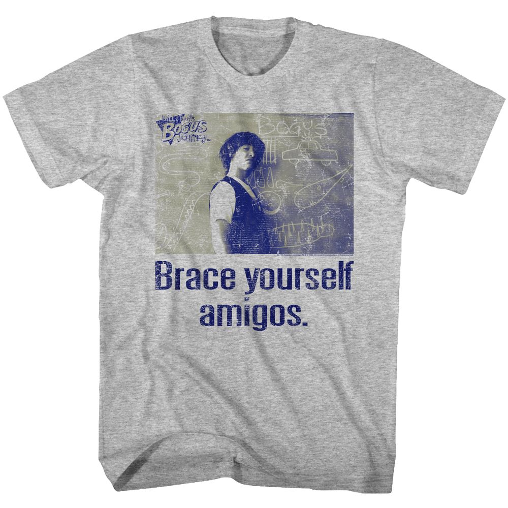 BILL AND TED-BRACE YOURSELF-GRAY HEATHER ADULT S/S TSHIRT