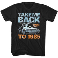 Thumbnail for BACK TO THE FUTURE-TAKE ME BACK TO 1985-BLACK ADULT S/S TSHIRT