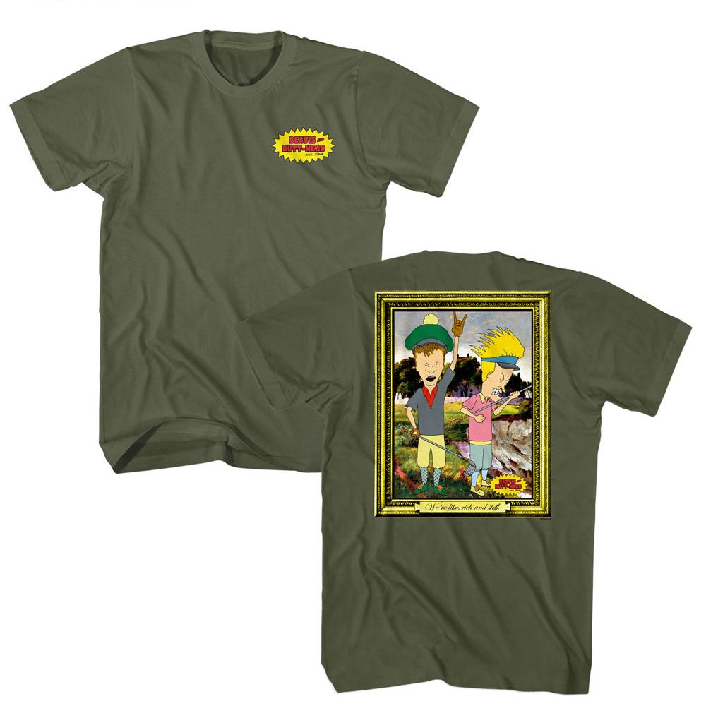 BEAVIS AND BUTTHEAD-BEAVIS AND BUTTHEAD RICH AND STUFF-MILITARY GREEN ADULT S/S TSHIRT ***F&B***