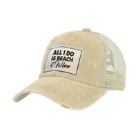 Thumbnail for BRIEF INSANITY All I Do Is Beach & Wine - Vintage Distressed Trucker Adult Hat