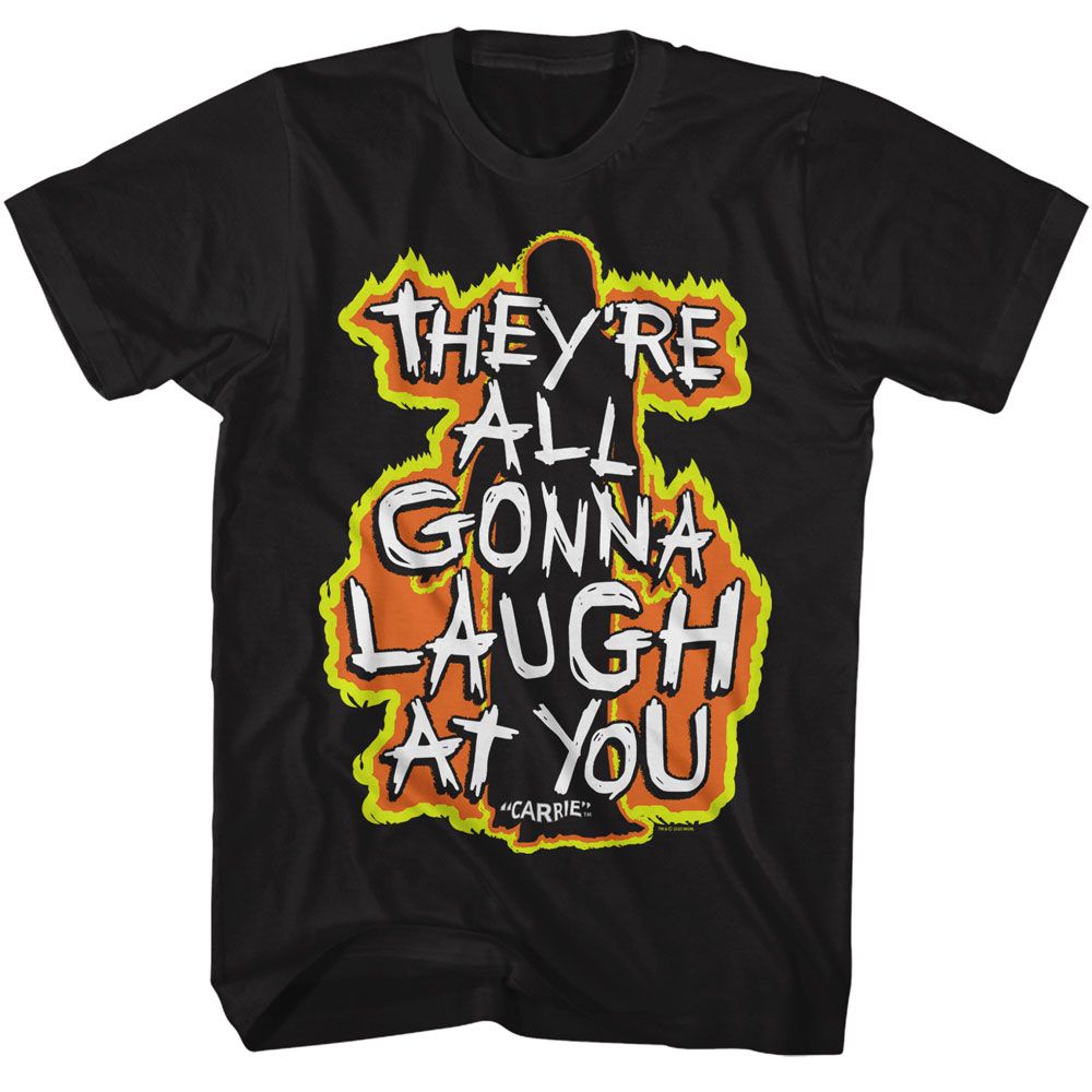 CARRIE-CARRIE FIERY LAUGH AT YOU-BLACK ADULT S/S TSHIRT
