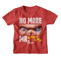 Thumbnail for Chucky - No More Mr Good Guy Toddler T-Shirt