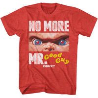 Thumbnail for CHUCKY-CHUCKY NO MORE MR GOOD GUY-RED HEATHER ADULT S/S TSHIRT