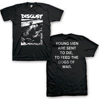 Thumbnail for DISGUST BRUTALITY OF WAR MENS T-SHIRT