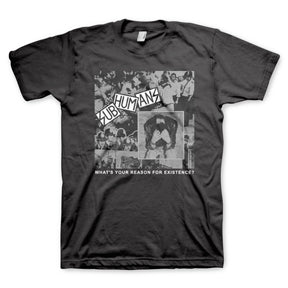 SUBHUMANS REASON FOR EXISTANCE MENS T-SHIRT
