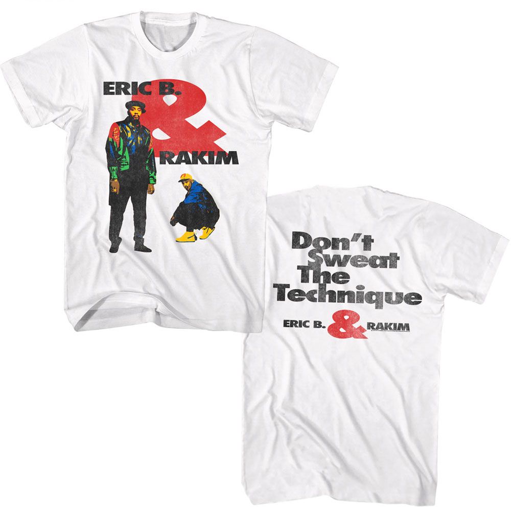 ERIC B AND RAKIM-ERIC B AND RAKIM DONT SWEAT-WHITE ADULT S/S TSHIRT