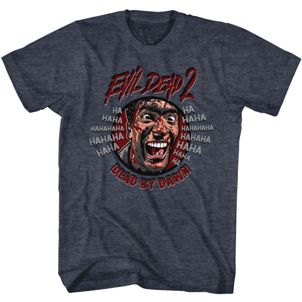 EVIL DEAD-EVIL DEAD HA HAHAHA-NAVY HEATHER ADULT S/S TSHIRT