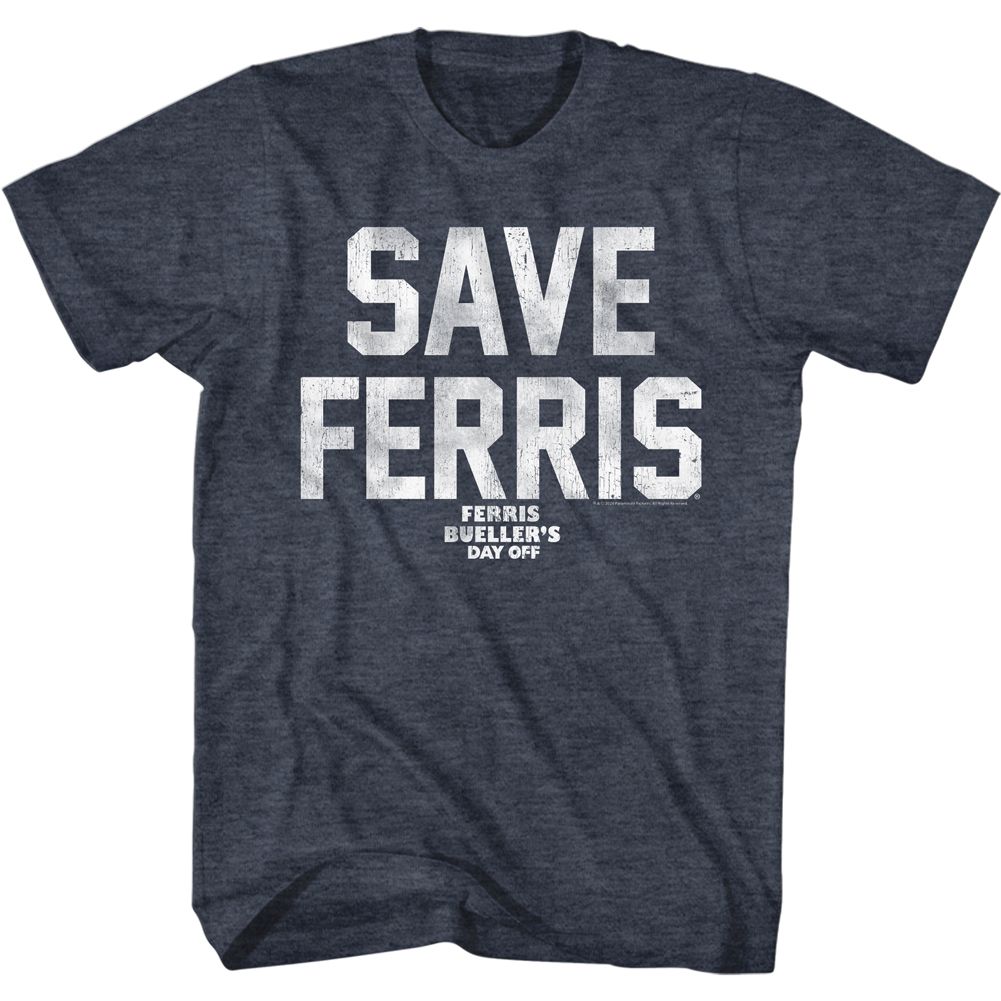 FERRIS BEULLERS DAY OFF-SAVE FERRIS WHT INK-NAVY HEATHER ADULT S/S TSHIRT